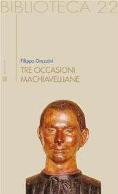 Tre occasioni machiavelliane | Immagine principale