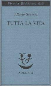 Tutta la vita