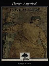 Tutte le opere (Le Querce) (Italian Edition)