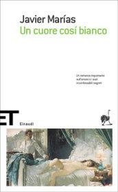 Un cuore così bianco