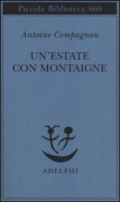 Un'estate con Montaigne