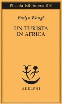 Un turista in Africa