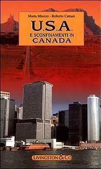 USA e sconfinamenti in Canada