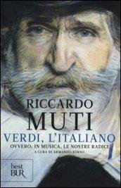 Verdi, l'italiano. Ovvero, in musica, le nostre radici | Immagine principale