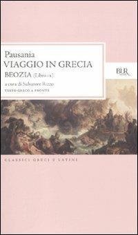 Viaggio in Grecia. Guida antiquaria e artistica. Testo greco a …