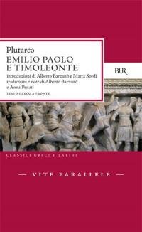 Vite parallele. Emilio Paolo e Timoleonte