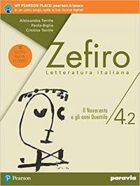 Zefiro. Il Novecento e gli anni Duemila. Ediz. nuovo esame …