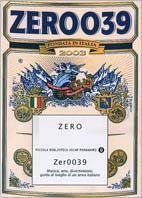 Zer0039. Musica, arte, divertimento: guida al meglio di un anno …