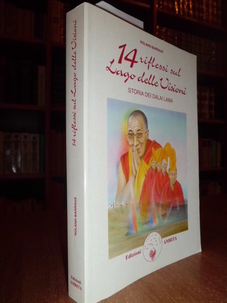 14 riflessi sul Lago delle Visioni