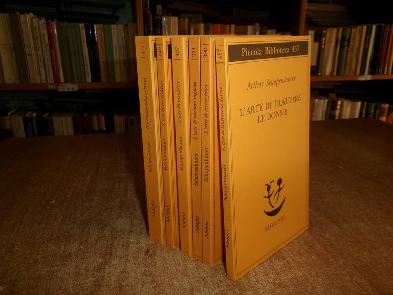 6 volumi di ARTHUR SCHOPENHAUER. L' Arte di trattare le …
