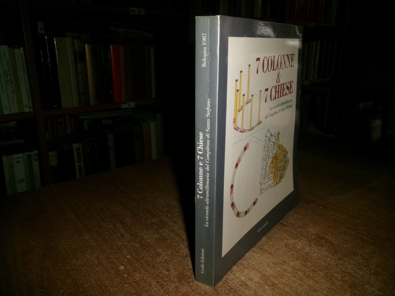 7 COLONNE & 7 CHIESE, GRAFIS EDIZIONI, 1987. La vicenda …