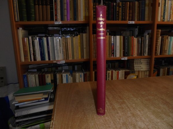 A Bibliography of Dancing. A list of books and articles …