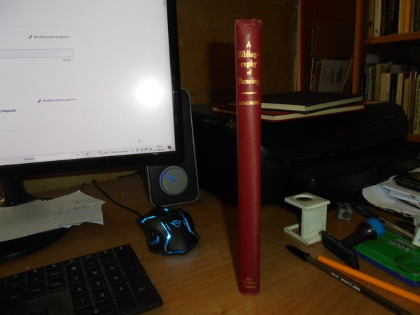 A Bibliography of Dancing. A list of books and articles …