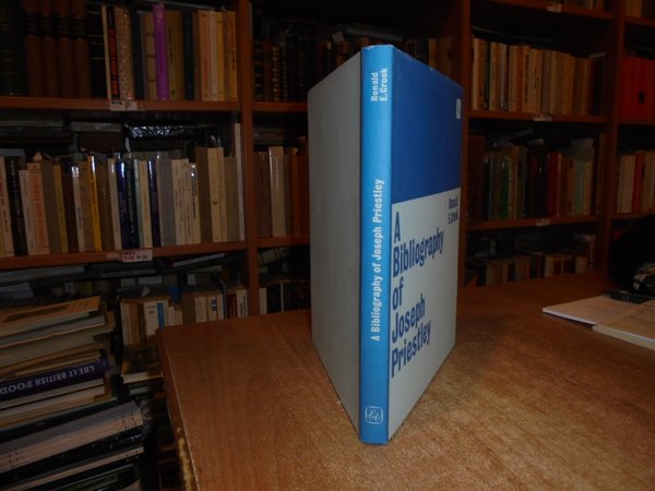 A Bibliography of Joseph Priestley 1733 - 1804