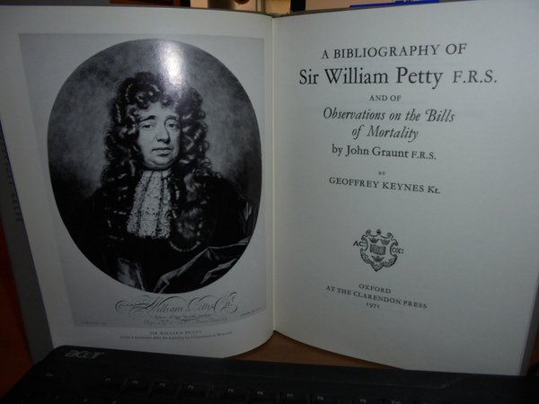 A Bibliography of Sir William Petty F.R.S. and Observations on …