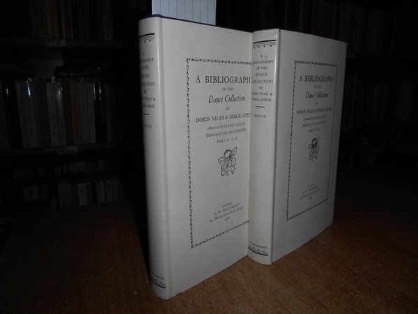 A BIBLIOGRAPHY of the DANCE COLLECTION