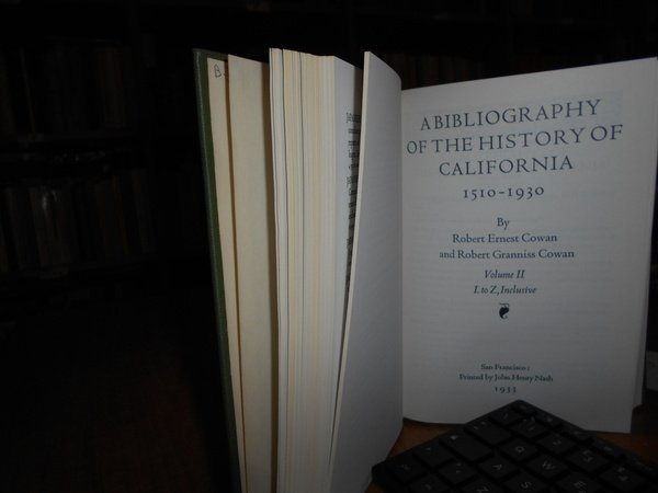 A Bibliography of the History of California 1510-1930