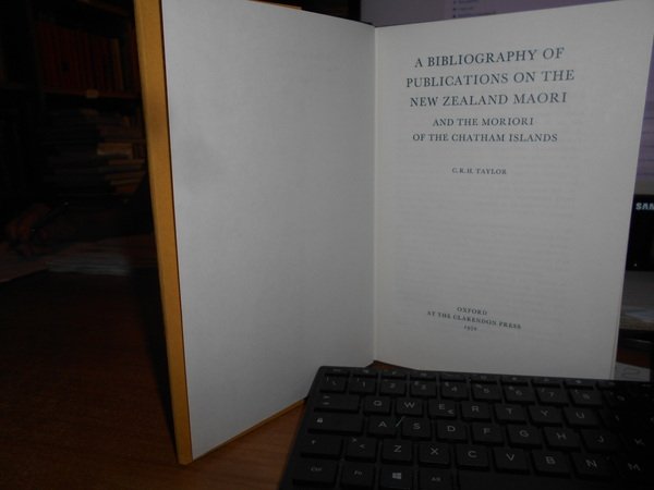 A Bibliography on The NEW ZEALAND MAORI and the Moriori …
