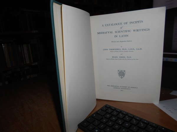 A Catalogue of Incipits of Medieval Scientific Writings in Latin