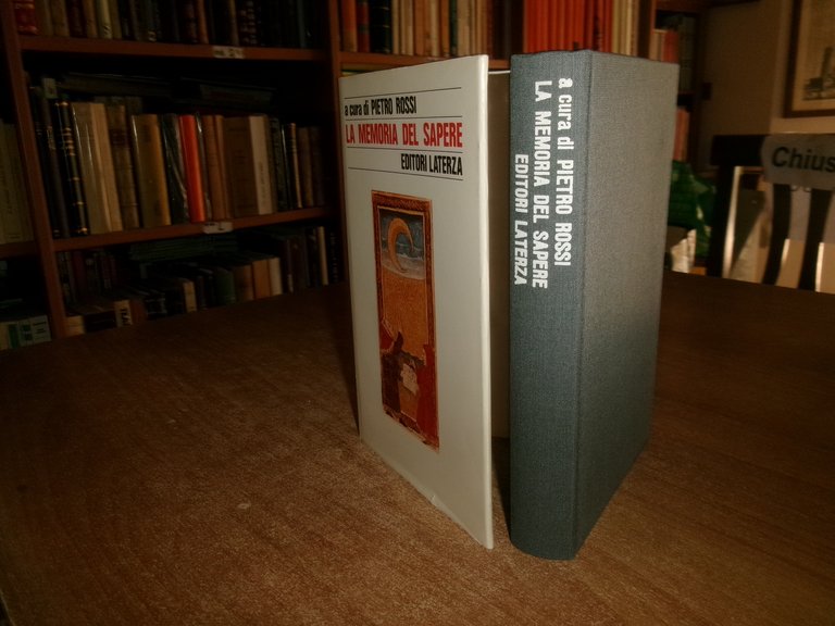 a cura di PIETRO ROSSI. LA MEMORIA DEL SAPERE. Forme …