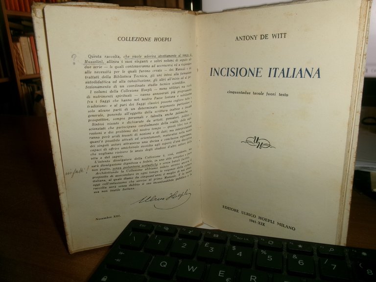 A. DE WITT. INCISIONE ITALIANA prima edizione Hoepli, 1941