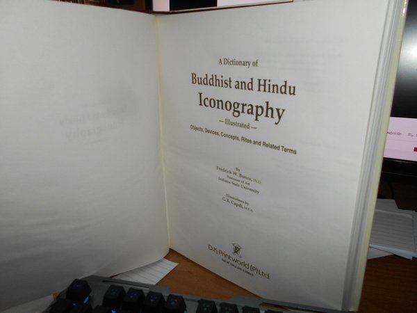 A Dictionary of BUDDHIST and HINDU ICONOGRAPHY illustrated