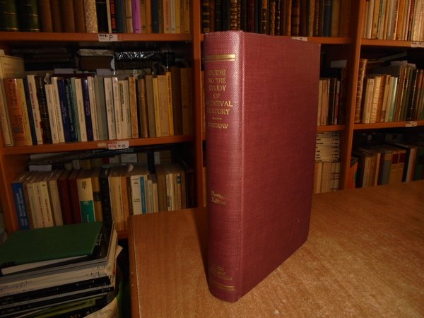 A Guide to the Study of MEDIEVAL HISTORY