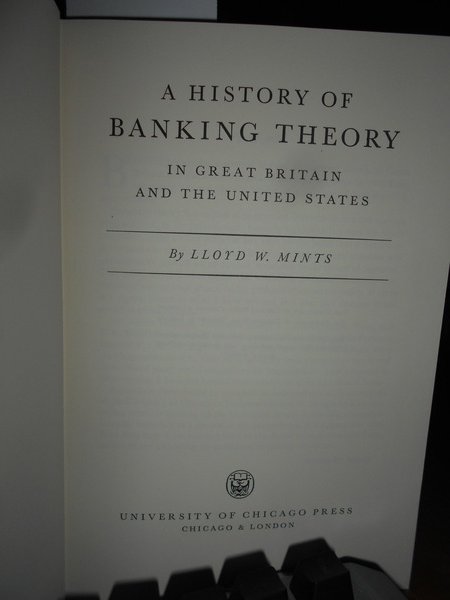 A History of BANKING THEORY in Great Britain and The …