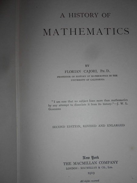 A HISTORY of MATHEMATICS by FLORIAN CAJORI