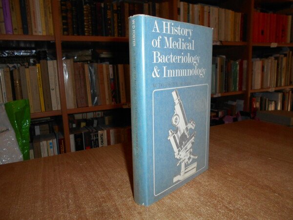 A History of Medical Bacteriology & Immunology