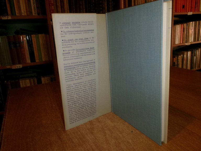 A History of PSYCHIATRY by JEROME M. SCHNECK 1960