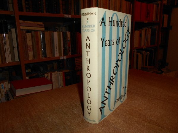 A Hundread Years of ANTHROPOLOGY