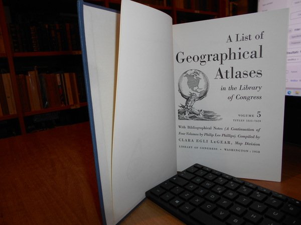 A List of Geographical Atlases in the Library of Congress