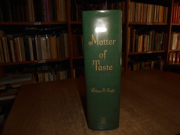 A Matter of Taste. A Bibliographical Catalogue of International Books …
