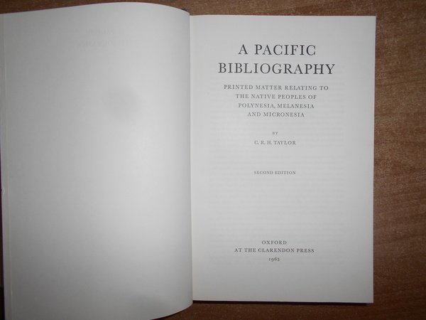 A Pacific Bibliography. Printed matter relating to the native peoples …