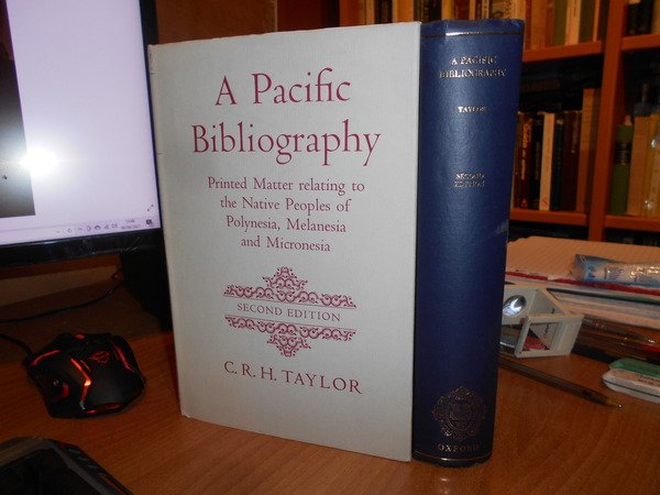 A Pacific Bibliography. Printed matter relating to the native peoples …