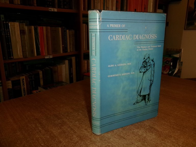 A Primer of CARDIAC DIAGNOSIS by ALDO LUISADA 1968