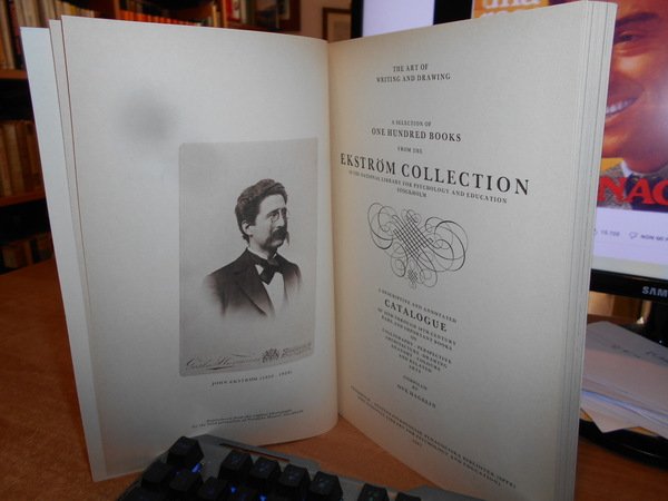 A Selection of One Hundred Books from the EKSTROM COLLECTION …