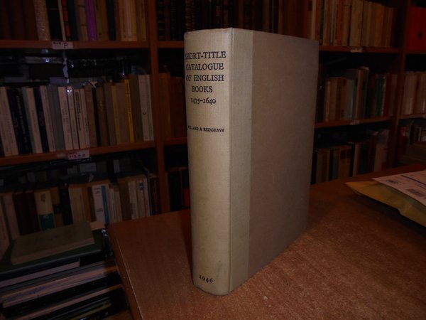 A Short-Title Catalogue of Books Printed in England, Scotland, & …