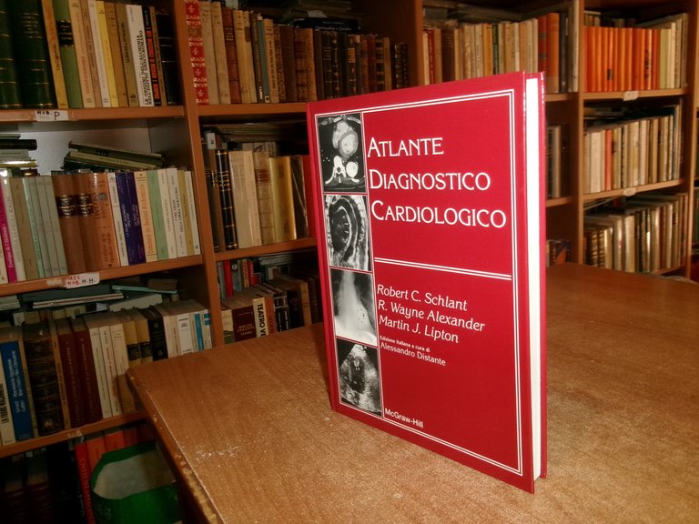 AA. VV. ATLANTE DIAGNOSTICO CARDIOLOGICO. Ed. It. ALESSANDRO DISTANTE 1996