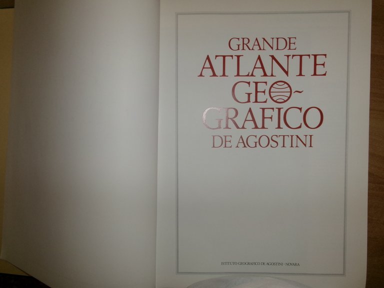 AA. VV. Grande Atlante Geografico De Agostini 1986