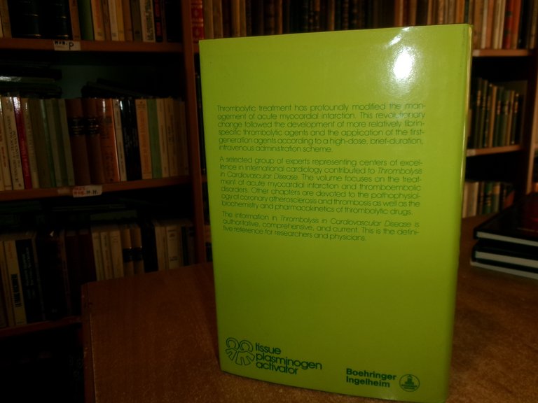 AA. VV. Thrombolysis in Cardiovascular Disease First Edition Edición 1989
