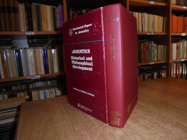 ACOUSTICS Historical and Philosophical Development