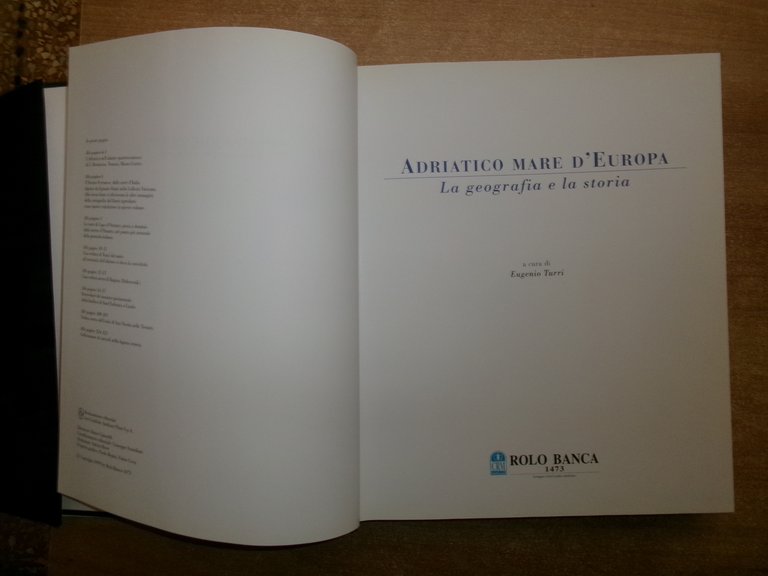 Adriatico Mare d' Europa la Geografia e la Storia. Pizzi …