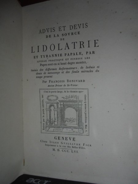 ADVIS et DEVIS de la Source de Lidolatrie et Tyrannie …