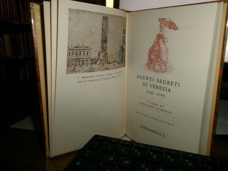 AGENTI SEGRETI DI VENEZIA 1705 - 1797 a cura di …