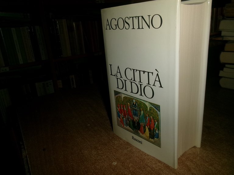 AGOSTINO. La città di Dio 1996