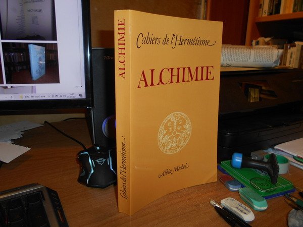 (Alchimia) CAHIERS de l' Ermétisme. ALCHIMIE