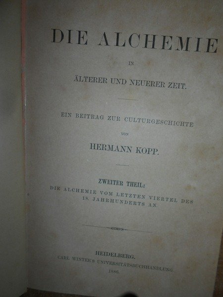 (Alchimia) Die Alchemie in älterer und neuerer Zeit