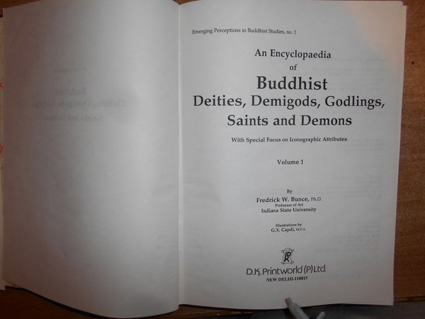 An Encyclopaedia of BUDDHIST. Deities, Demigods, Godlings, Saint and Demons. …